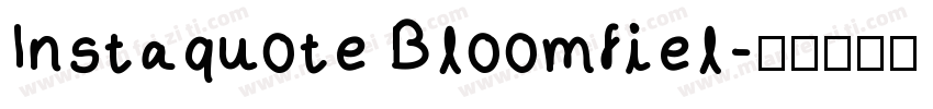 Instaquote Bloomfiel字体转换
